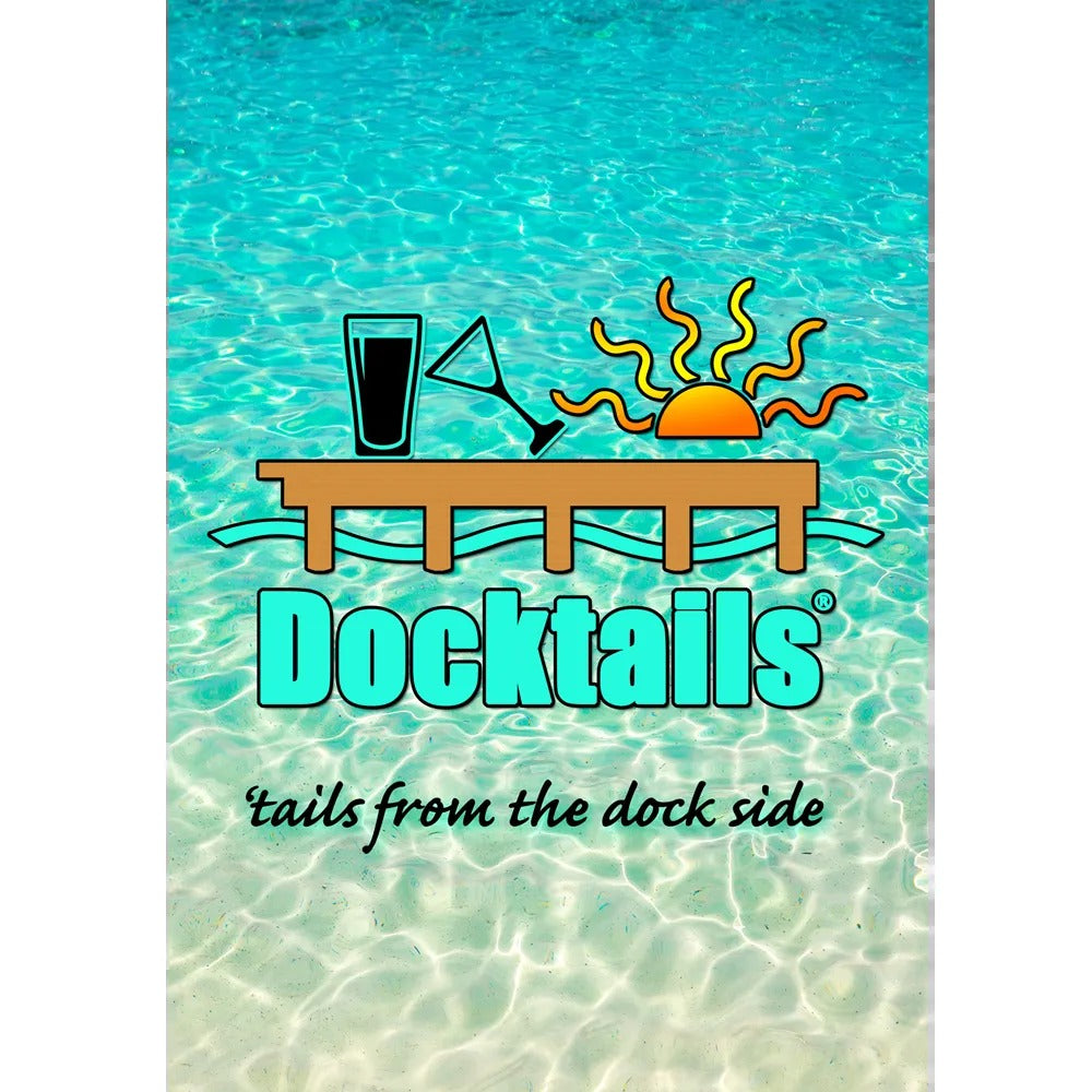 Docktails garden flag, double-sided, with the Docktails dock logo over turquoise water and 'tails from the dock side