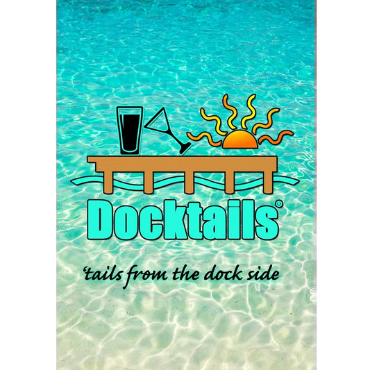 Docktails garden flag, double-sided, with the Docktails dock logo over turquoise water and 'tails from the dock side